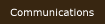 Communications