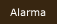 Alarma