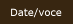 Date/voce
